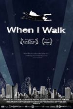 Watch When I Walk 5movies