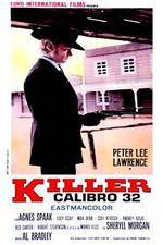 Watch Killer Caliber .32 5movies