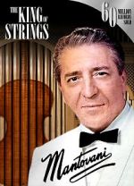 Watch Mantovani, the King of Strings 5movies