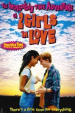 Watch The Incredibly True Adventure of Two Girls in Love 5movies