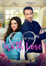 Watch Made for You, with Love 5movies