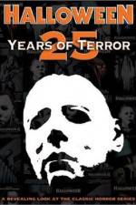 Watch Halloween 25 Years of Terror 5movies