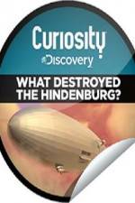 Watch What Destroyed the Hindenburg? 5movies