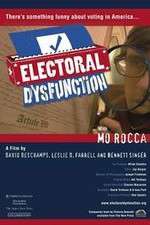 Watch Electoral Dysfunction 5movies