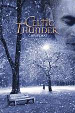 Watch Celtic Thunder: Christmas 5movies