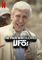 Watch The Man Who Loved UFOs 5movies