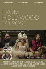 Watch From Hollywood to Rose 5movies