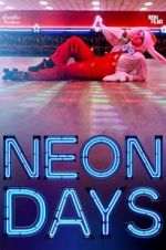 Watch Neon Days 5movies