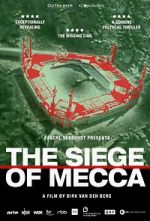 Watch The Siege of Mecca 5movies