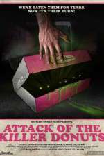 Watch Attack of the Killer Donuts 5movies