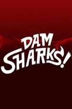 Watch Dam Sharks 5movies