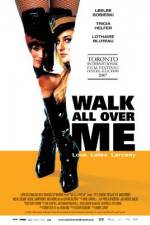 Watch Walk All Over Me 5movies