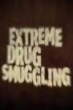 Watch Discovery Channel Extreme Drug Smuggling 5movies