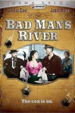 Watch Bad Man's River 5movies