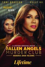 Watch Fallen Angels Murder Club: Heroes and Felons 5movies