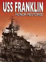 Watch USS Franklin: Honor Restored 5movies