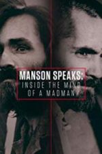 Watch Manson Speaks: Inside the Mind of a Madman 5movies