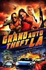 Watch Grand Auto Theft: L.A. 5movies