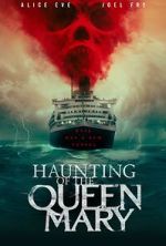 Watch Haunting of the Queen Mary 5movies