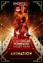 Watch 2022 Oscar Nominated Short Films: Animation 5movies