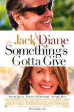 Watch Something's Gotta Give 5movies
