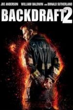 Watch Backdraft 2 5movies