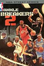 Watch NBA Street Series Ankle Breakers Vol 2 5movies