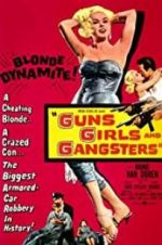 Watch Guns Girls and Gangsters 5movies