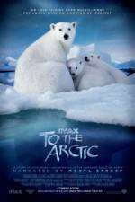 Watch To the Arctic 3D 5movies