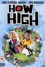 Watch How High 5movies