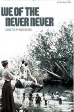 Watch We of the Never Never 5movies