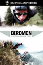 Watch Birdmen The Original Dream of Human Flight 5movies