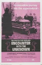 Watch Encounter with the Unknown 5movies