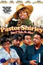 Watch Pastor Shirley 5movies