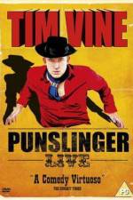 Watch Tim Vine - Punslinger Live 5movies