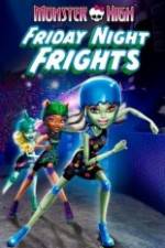 Watch Monster High: Friday Night Frights 5movies