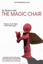 Watch St. Declan\'s and THE MAGIC CHAIR 5movies