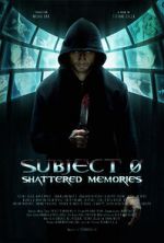 Watch Subject 0: Shattered Memories 5movies