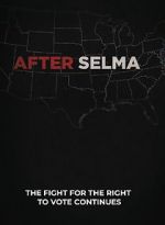 Watch After Selma 5movies