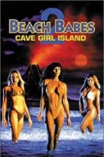Watch Beach Babes 2: Cave Girl Island 5movies