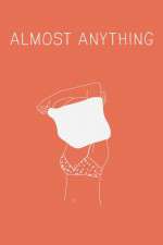 Watch Almost Anything 5movies