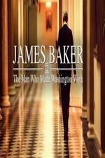 Watch James Baker: The Man Who Made Washington Work 5movies