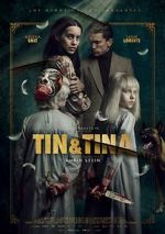 Watch Tin & Tina 5movies