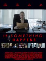 Watch If Something Happens 5movies