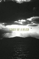 Watch Study of a River 5movies