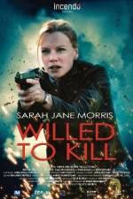 Watch Willed to Kill 5movies