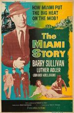 Watch The Miami Story 5movies