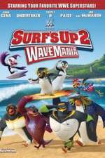 Watch Surf\'s Up 2: WaveMania 5movies