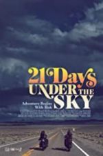 Watch 21 Days Under the Sky 5movies