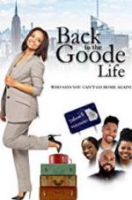 Watch Back to the Goode Life 5movies
